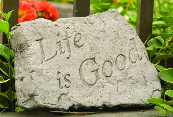 Life Is Good Stepping Stone or Plaque